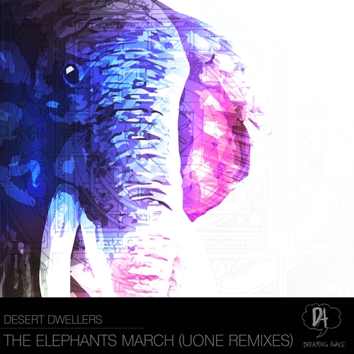 Desert Dwellers - The Elephants March (Uone Remixes) [DAK023]